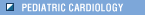 Pediatric Cardiology