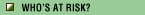 Who's at Risk